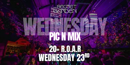 Secret Garden - Wednesday - 23rd September
