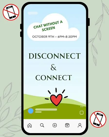 Disconnect and Connect! - A night of meeting new Friends