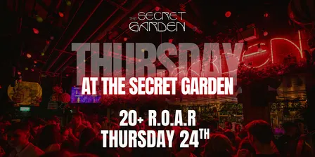 Secret Garden - Thursday - 24th September