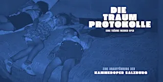 DIE TRAUMPROTOKOLLE