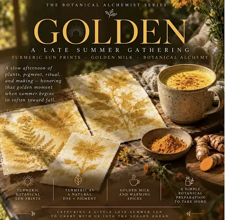 GOLDEN : A Sunprint + Tea Ritual