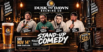 Dusk to Dawn Comedy Show
