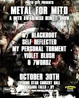 Metal For Mito - A Mito Awareness Benefit Show