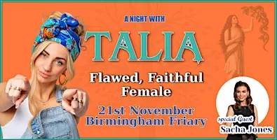Flawed, Faithful Female | Birmingham - A Night with TALIA