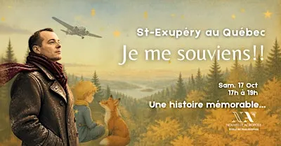 Je me souviens! St-Éxupery au Québec