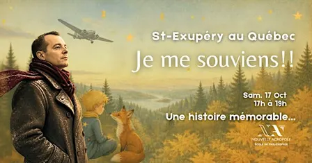Je me souviens! St-Éxupery au Québec