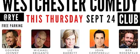 Westchester Comedy Club @ Rye: Thursday Night Laughs - September 2026