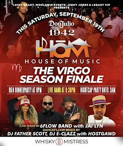 HOUSE OF MUSIC DAYTIME VIBEZ + AFTER PARTY Saturdays @ Whisky Mistress