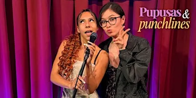 Pupusas and Punchlines | Latin Food | Comedy | Sep 19