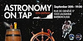 Astronomy on Tap Lausanne #15