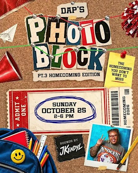 Dap’s Photoblock Pt 3 - Homecoming Edition