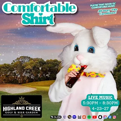 Comfortable Shirt: Live From Highland Creek Golf Club & Beer Garden!