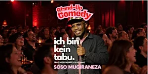 Deutsches Stand-Up Comedy - Soso Mugiraneza – Ich bin kein Tabu - Salzburg