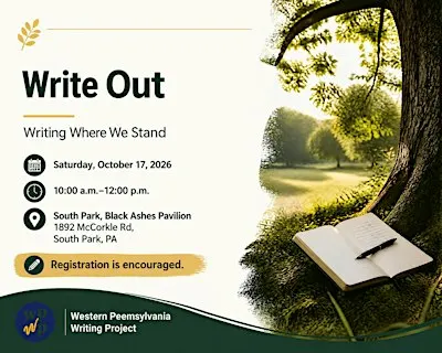 Write Out--Writing Where We Stand with the Western PA Writing Project