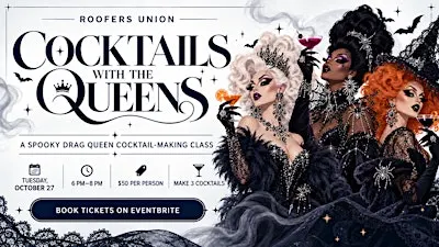 ✨️ SPOOKY COCKTAILS WITH THE QUEENS ️✨