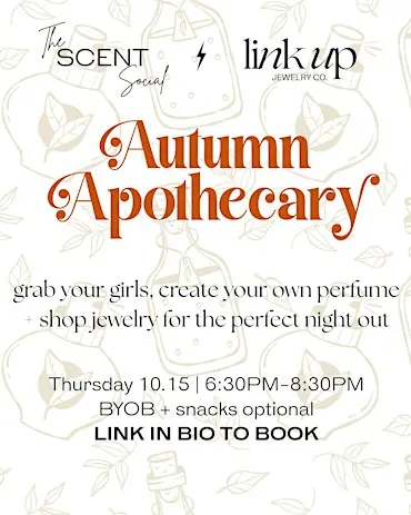 Link Up x The Scent Social - Autumn Apothecary