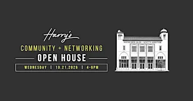 Harry's Community + Networking Open House