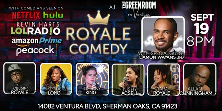 ROYALE COMEDY presents