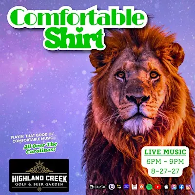Comfortable Shirt: Live From Highland Creek Golf Club & Beer Garden!