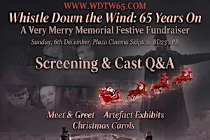 Whistle Down the Wind: 65 years on | Festive Christmas Screening & Cast Q&A