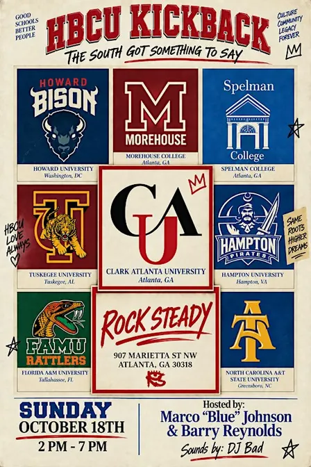 The South Got Something To Say (ATL Day Party) (HBCU Homecoming Edition)