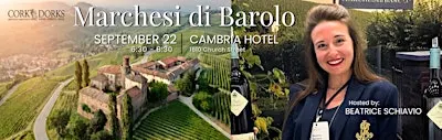 Join Us for a Tasting of Marchesi di Barolo wines
