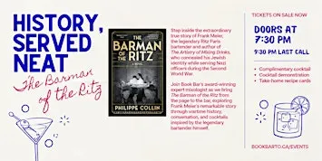 History, Served Neat: The Barman of the Ritz