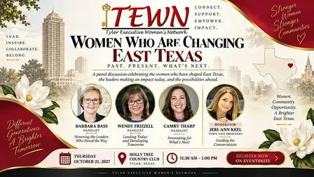 October TEWN Luncheon: Women Who Are Changing East Texas