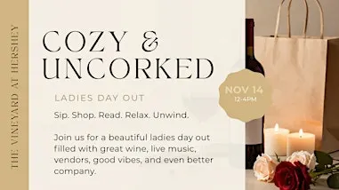 Cozy & Uncorked: Ladies Day Out at The Vineyard at Hershey