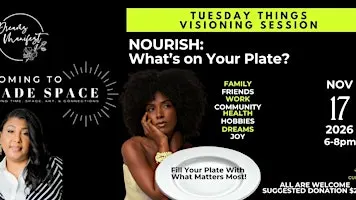 #TuesdayThings NOURISH: WHAT’S ON YOUR PLATE?