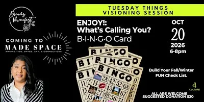 #TuesdayThings WHAT’S CALLING YOU? - B•I•N•G•O CARD!