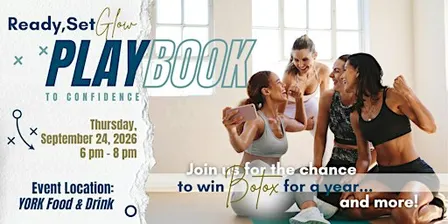 Ready, Set, Glow: Playbook to Confidence