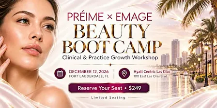 PRÉIME x Emage Beauty Boot Camp: Clinical & Practice Growth Workshop