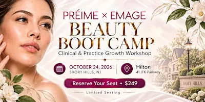 PRÉIME x Emage Beauty Boot Camp: Clinical & Practice Growth Workshop