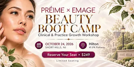 PRÉIME x Emage Beauty Boot Camp: Clinical & Practice Growth Workshop