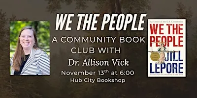 We The People: Community Book Club with Allison Vick