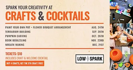 Crafts and Cocktails at Low Spark