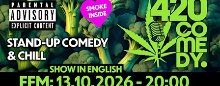 420 Comedy FFM in English  - Stand-Up Comedy & Chill