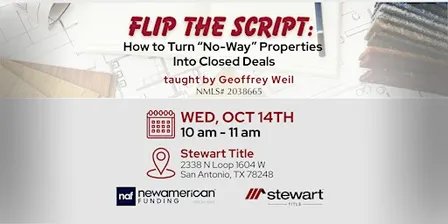 Flip the Script: How to Turn "No Way" Properties Into Closed Deals