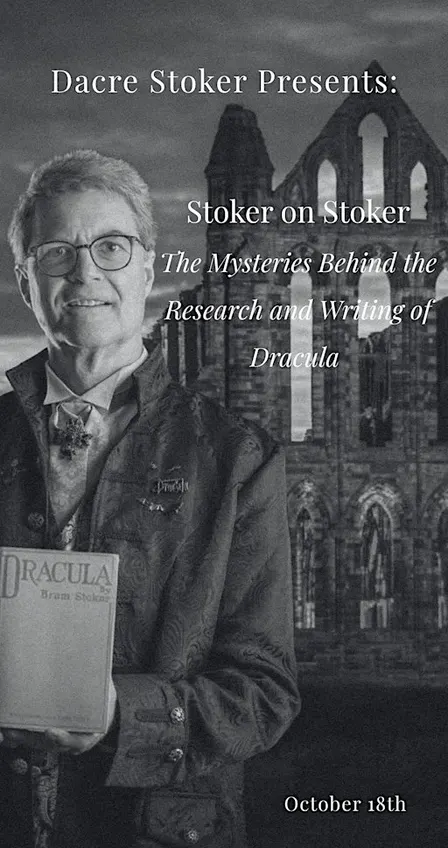 Dacre Stoker Presents: Stoker on Stoker