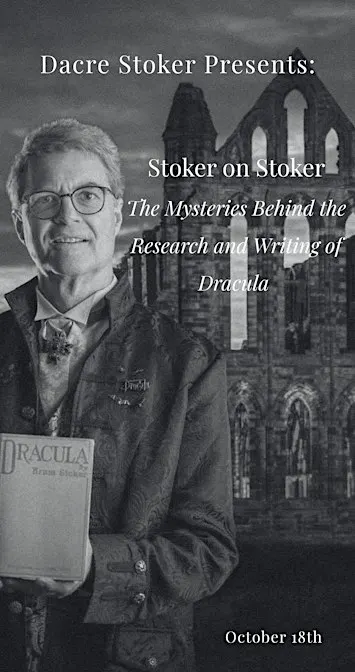 Dacre Stoker Presents: Stoker on Stoker