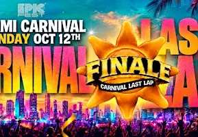 FINALE MIAMI  | MIAMI CARNIVAL LAST LAP!