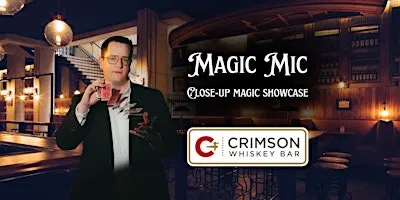 Magic Mic Close-Up Magic Showcase