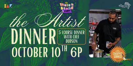 The Artist Dinner: The Vision Board Exhibit