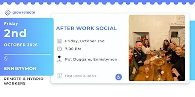 After Work Social in Ennistymon for Remote & Hybrid workers
