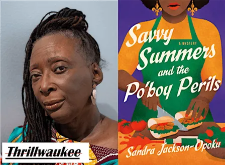 Sandra Jackson-Opoku, author of SAVVY SUMMERS AND THE PO'BOY PERILS