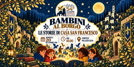 Bambini al Borgo | le storie di Casa San Francesco