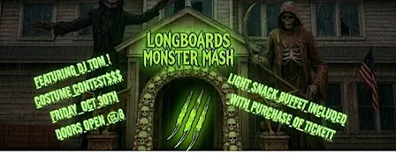 Longboards Upstairs Presents Monster Mash III