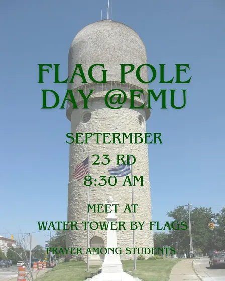 Flag Pole Day @EMU