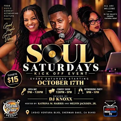 Soul Saturdays Hosted By Katrina M. Harris & Melvin Jackson Jr.